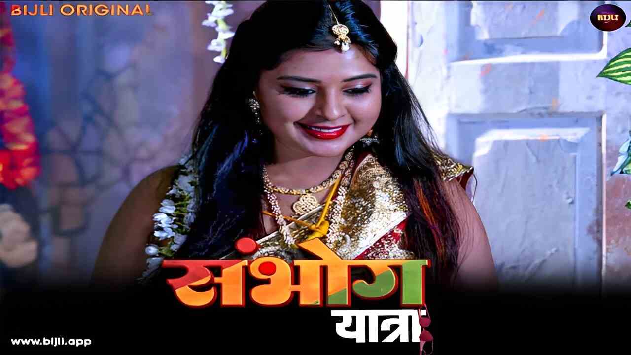 Sambhog Yatra 2023 Bijli Originals Hindi Porn Short Film