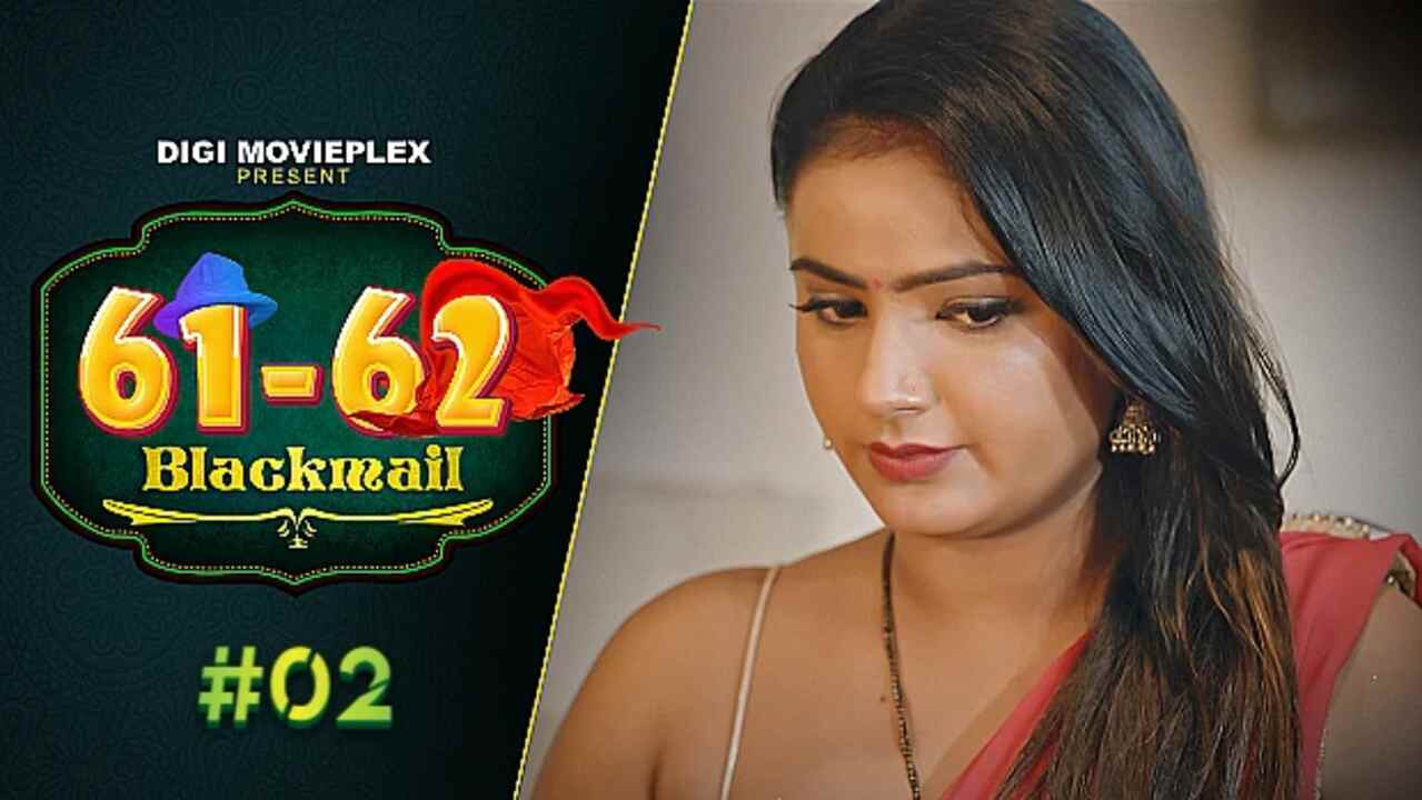 Blackmail 2023 Digi Movieplex Porn Web Series Episode 2